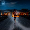 Lourenzo & Felipe Accioly & David Max & Chris Turina - Last Goodbye (feat. Felipe Accioly) (David Max & Chris Turina Remix)