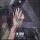 Sik Korez - No More Tears
