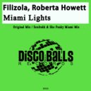 Filizola, Roberta Howett - Miami Lights (Soultekk & Sko Funky Miami Mix)