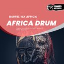 Barrel Wa Afrika - Love (Ritual Mix)