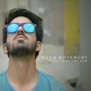 Neon Movement - Here Come the Sun (Extended Instrumental)