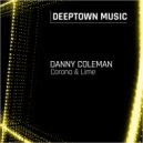 Danny Coleman - Corona & Lime (Original Mix)