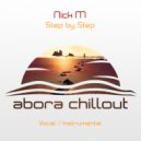 Nick M - Step by Step