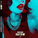 Revelation - Talk To Me (Extended Mix)