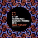 DJ Dep - For Me (Denis Ago, Gianfranco Troccoli Remix)