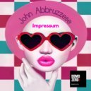 John Abbruzzese - Impressum (Original Mix)