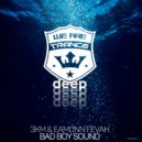 3KM & Eamonn Fevah - Bad Boy Sound (Extended Mix)