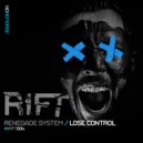 Renegade System - Lose Control (Original Mix)