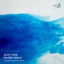 Scott Doe - River Walk (Original Mix)