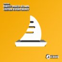 Dirty Disco Stars - Listen Everybody (Radio Edit)