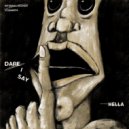 Hella - Dare I Say (Original Mix)