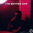 Penubiz , Freaky DJs - I\'m Better Off (Original Mix)
