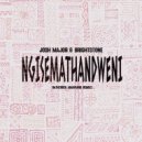 Josh Major, Bright Stone, M.Patrick - Ngisemathandweni