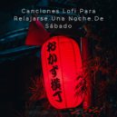 lofi & Música para la Cena & Lofi Radiance - Cactus ()
