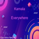Kamala - Everywhere (Original Mix)