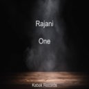 Rajani - One (Original Mix)