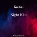 Kostas - Night Kiss (Original Mix)
