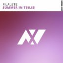 Filalete - Summer in Tbilisi (Original Mix)