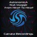 Astronomica & Maggie - From Heart to Heart (Original Mix)