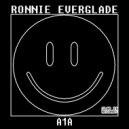 RONNIE EVERGLADE - A1A (Original Mix)