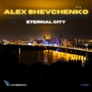 Alex Shevchenko - Eternal City