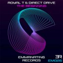 Direct Drive & Royal-T - The Beginning (Original Mix)