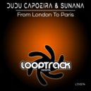 Dudu Capoeira & SUNANA - From London To Paris
