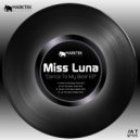 Miss Luna - Let The Spirit