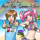 Candy Kid feat. Chaos V - Keep Calm Summer is here