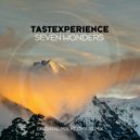 Tastexperience ft. Sara Lones - Seven Wonders