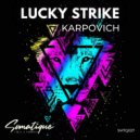 KARPOVICH - Lucky Strike