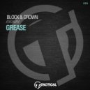 Block & Crown - Grease