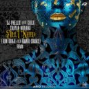DJ Phellix & Chilx Ft. Shayan Mohana - All I Need