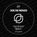 Joe De Renzo - Take Me Back