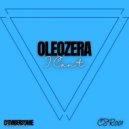 Oleozera - I Can't