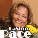 LaShun Pace - He Lives