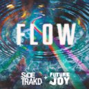 SIDE TRAKD & Future Joy - Flow (Original Mix)