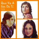 Tiza - Que Va A Ser De Ti ()