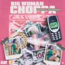 Macka Diamond & Romieikon - Big Woman Choppa (Radio)