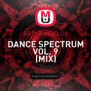 ARTUR VIDELOV - DANCE SPECTRUM VOL. 9 ()