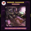 Manuel Sahagun & Adrian Hour - Do You Ever Rest (Adrian Hour Remix)