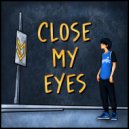 INF1N1TE & Semidubs - CLOSE MY EYES (Original Mix)