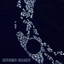 Anton Kubikov - Till Friday I Am Free (Original Mix)