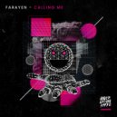 Farayen - Calling Me