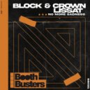 Block & Crown, Lissat - No More Sadness