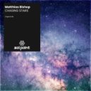 Matthias Bishop - Chasing Stars (Original Mix)