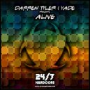 Darren Tyler & Yade - Alive (Radio Mix)