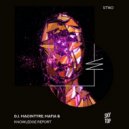 Mafia B, D.J. MacIntyre - Knowledge Report