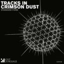 Standard Form - Tracks In Crimson Dust (Connor Woodford Remix)