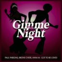 Paul Parsons, Bronx Cheer, Anna M - Got To Be Loved